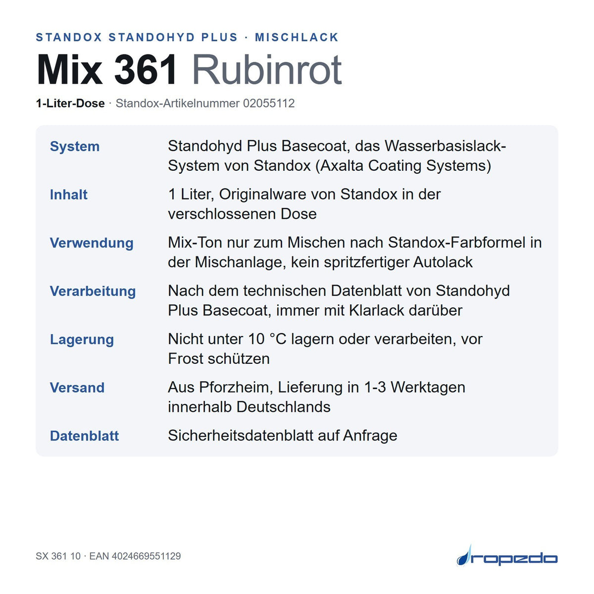 Infotafel Standox Mix 361 Rubinrot, 1-Liter-Dose: System, Inhalt, Verwendung, Lagerung, Versand