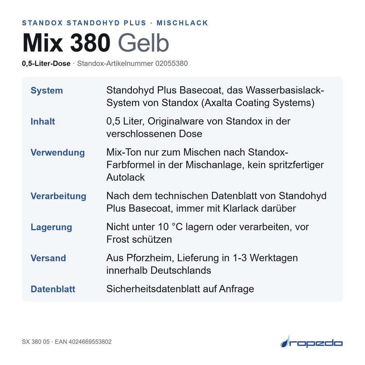 Infotafel Standox Mix 380 Gelb, 0,5-Liter-Dose: System, Inhalt, Verwendung, Lagerung, Versand