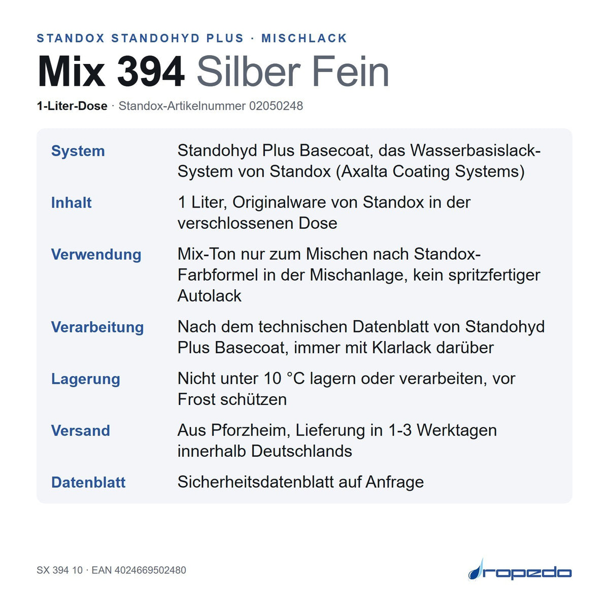 Infotafel Standox Mix 394 Silber Fein, 1-Liter-Dose: System, Inhalt, Verwendung, Lagerung, Versand
