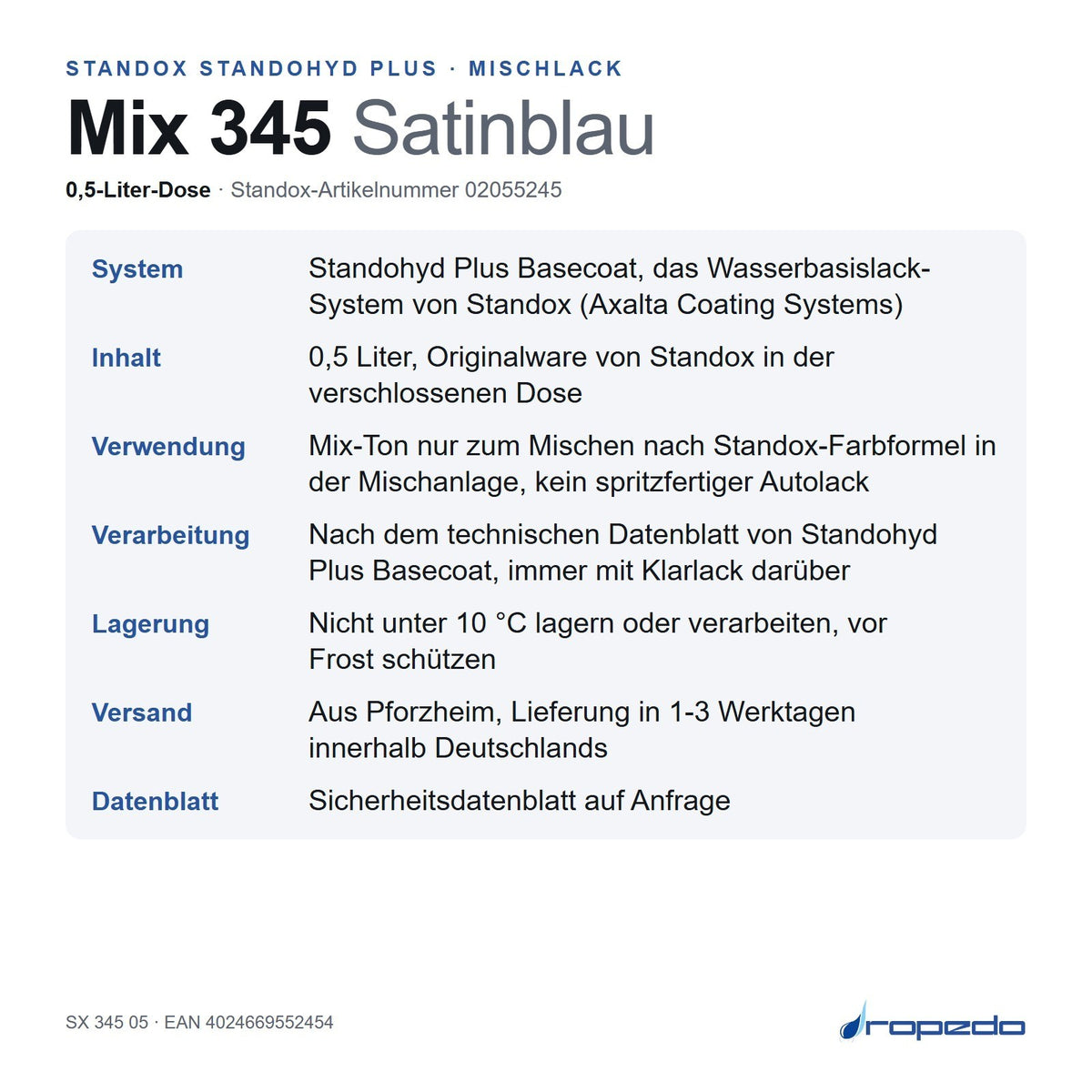 Infotafel Standox Mix 345 Satinblau, 0,5-Liter-Dose: System, Inhalt, Verwendung, Lagerung, Versand